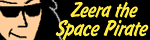 Zeera the Space Pirate